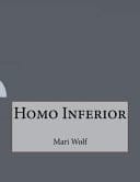 Homo Inferior