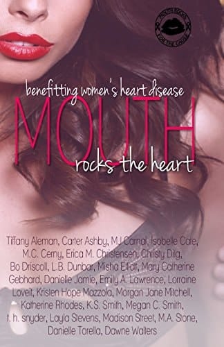 Mouth Rocks the Heart Anthology