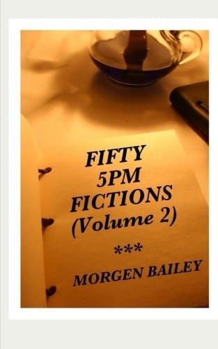 Fifty 5pm Fictions Volume 2 (compact Size) 50 Flash Fiction Stories