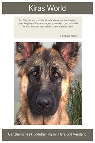 Franziska Müller Ganzheitliches Hundetraining Mit Herz und Verstand