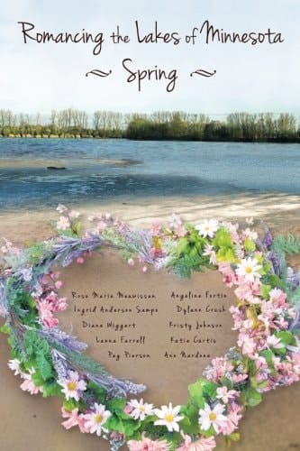 Romancing the Lakes of Minnesota ~ Spring