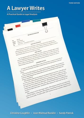 A Lawyer Writes A Practical Guide to Legal Analysis