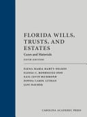 Florida Wills, Trusts, and Estates Cases and Materials