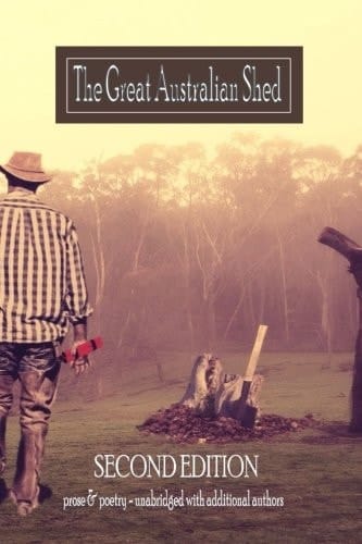 The Great Australian Shed An Improvised Life