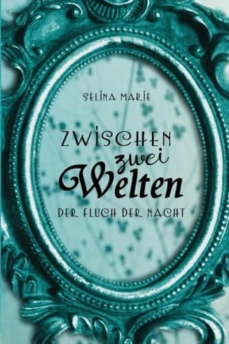 Zwischen Zwei Welten: der Fluch der Nacht