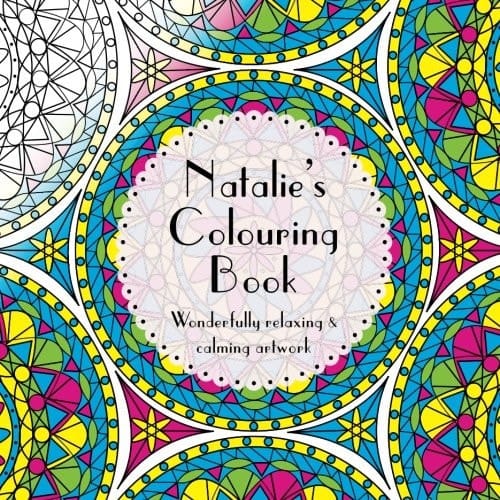 Natalie's Colouring Book Adult Colouring Featuring Mandalas, Abstract and Floral Artwork