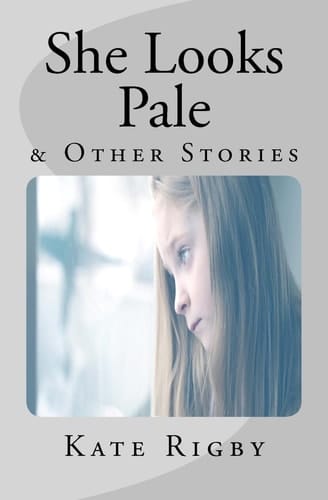 She Looks Pale and Other Stories