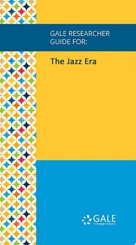 Gale Researcher Guide for: The Jazz Era