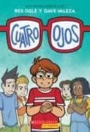 Cuatro Ojos (Four Eyes)
