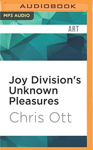 Joy Division's Unknown Pleasures (33 1/3 Series)