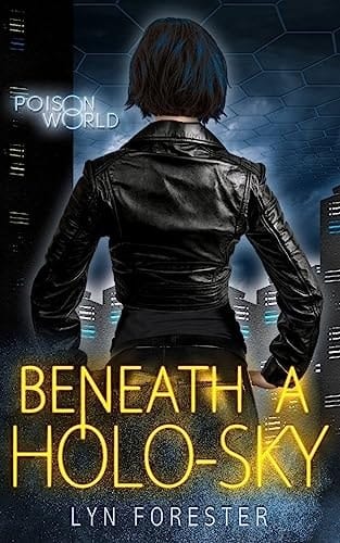 Beneath a Holo-Sky