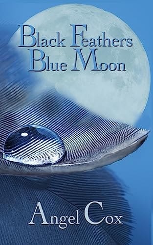 Black Feathers Blue Moon