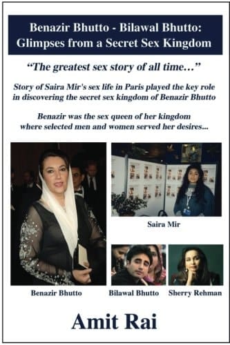 Benazir Bhutto - Bilawal Bhutto: Glimpses from a Secret Sex Kingdom