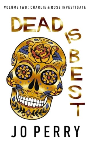 Dead Is Best