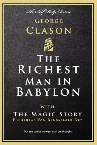 The Richest Man in Babylon With The Magic Story