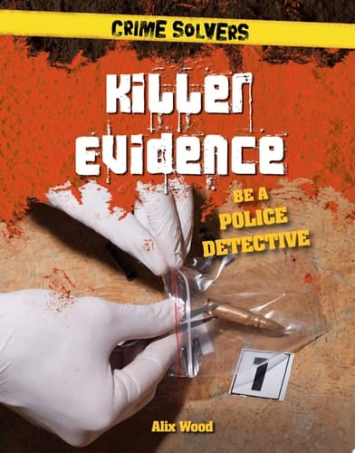 Killer Evidence Be a Police Detective