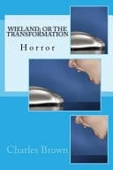 Wieland; Or the Transformation Horror