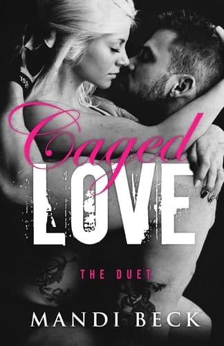 Caged Love Duet Caged Love Duet: Includes Love Hurts and Love Burns