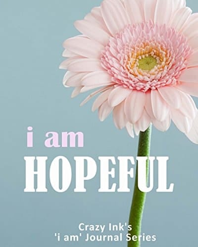 I Am HOPEFUL