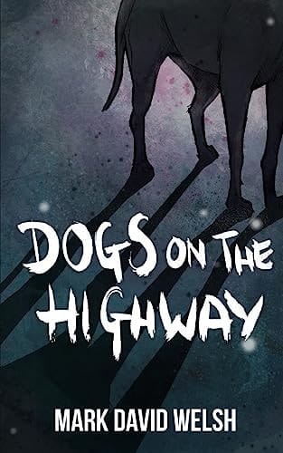 Dogs On The Highway