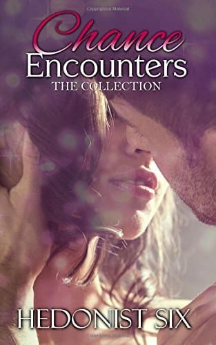 Chance Encounters The Collection: A Bundle of Sexy Contemporary Romance
