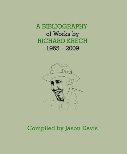 A Bibliography of Works by Richard Krech 1965-2009