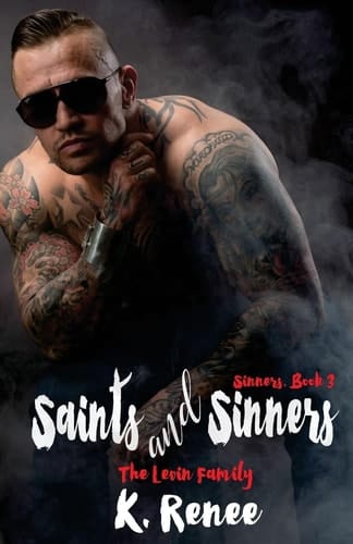 Saints and Sinners