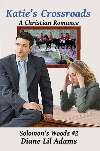 Katie's Crossroads A Christian Romance
