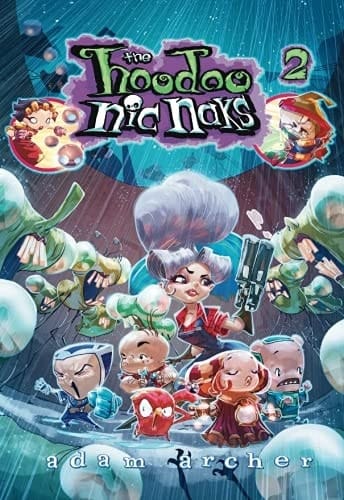 The Hoodoo Nic Naks 2