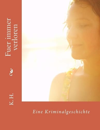 Fuer Immer Verloren