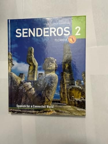 Senderos 2: Spanish for a Connected World 2020 Florida Edition