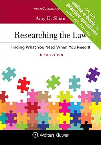 Researching the Law Finding What You Need When You Need It