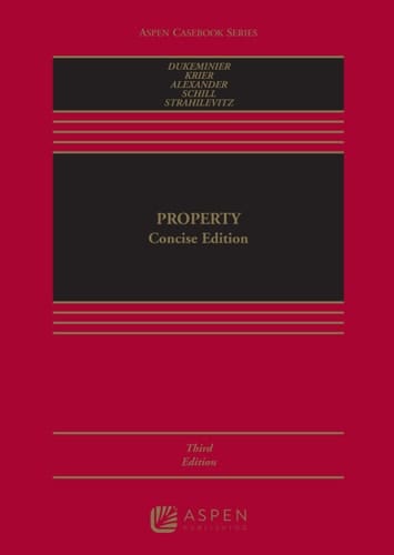 Property: Concise Edition (Aspen Casebook Series)