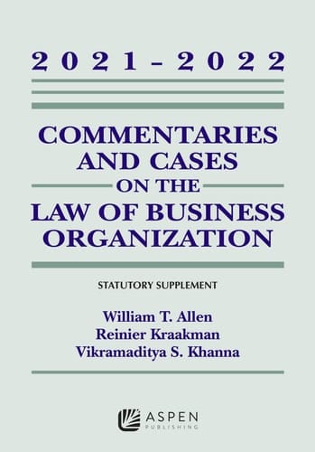 Commentaries and Cases on the Law of Business Organizations 2021-2022 Statutory Supplement