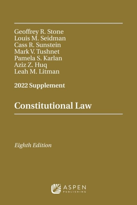 Constitutional Law 2022 Supplement