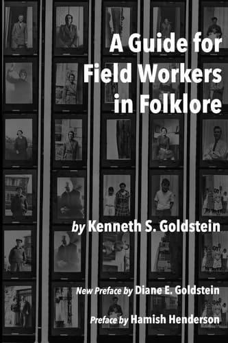 A Guide for Field Workers in Folklore