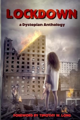 Lockdown a Dystopian Anthology
