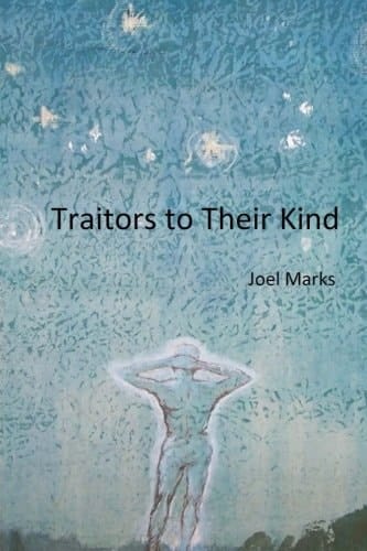 Traitors to Their Kind