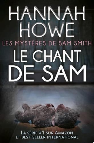 Le chant de Sam Les Mystères de Sam Smith