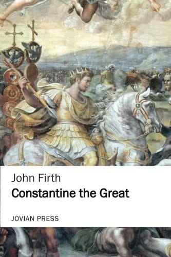 Constantine the Great (Jovian Press)