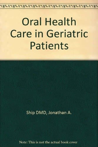 Clinician's Guide Oral Health in Geriatric Patients