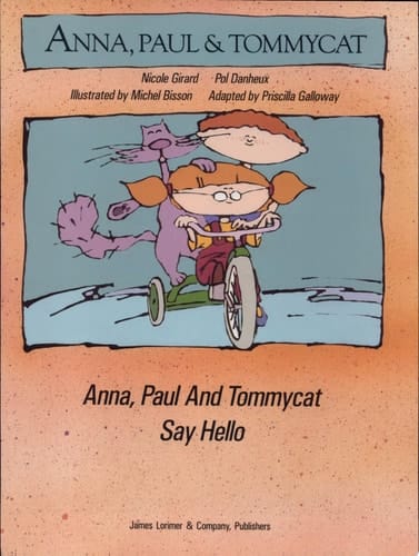 Anna, Paul & Tommycat Say Hello! Anna, Paul & Tommycat