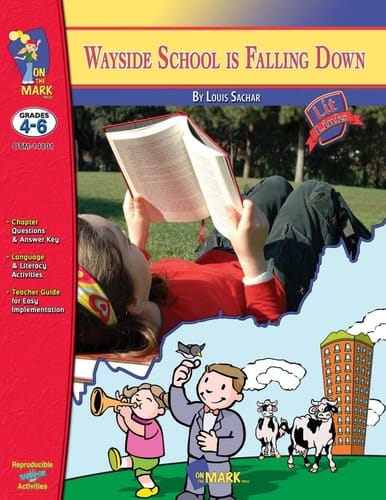 Wayside School is Falling Down by Louis Sachar Gr. 4-6
