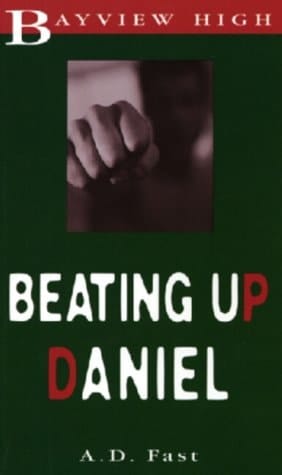 Beating Up Daniel