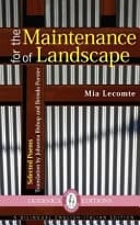 For the Maintenance of Landscape Selected Poems