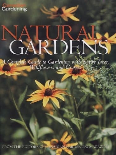 Canadian Gardening Natural Gardens