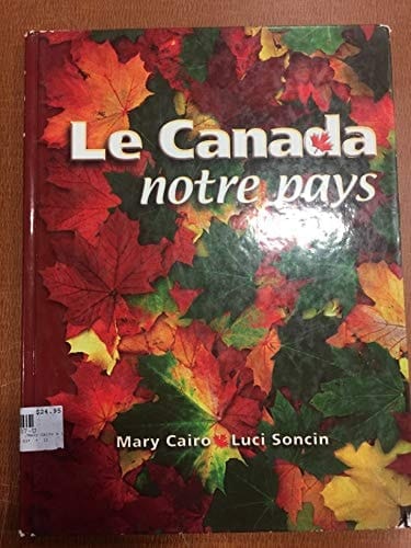 Le Canada notre pays