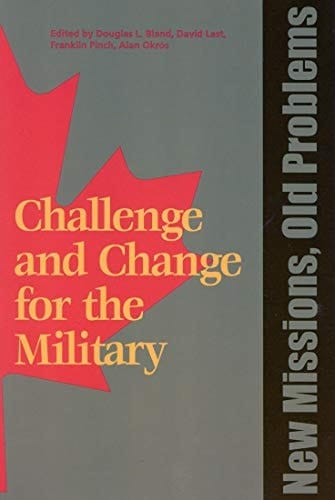 New Missions, Old Problems (Queen's Policy Studies Series) (Volume 92)