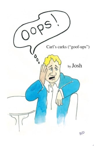 "Oops" Carl's Carks (Goof-Ups)