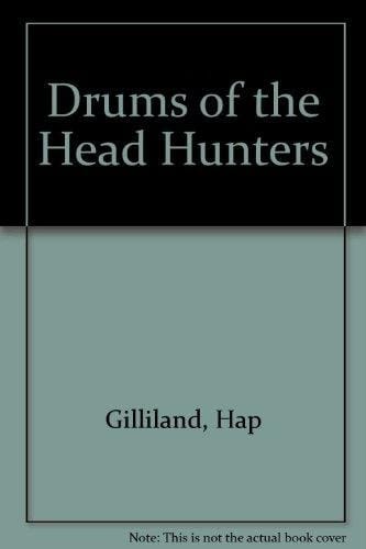 Drums of the Head Hunters